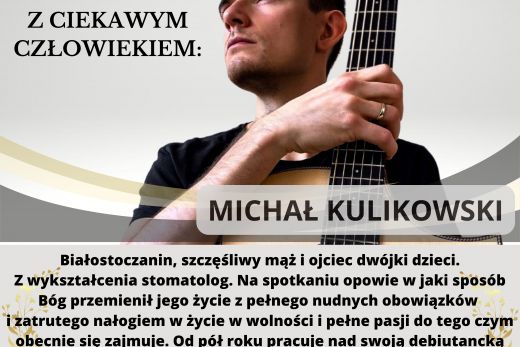 Spotkanie z Michałem Kulikowskim